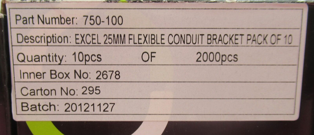 Excel 750-100 25mm flexible conduit bracket Plus PK10 New